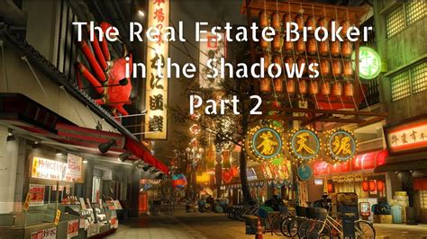 Chapter 2: The Real Estate Broker in the Shadows